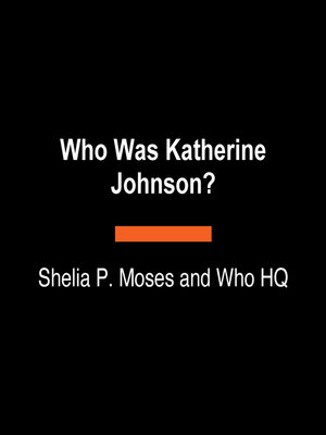 cover image of Who Was Katherine Johnson?